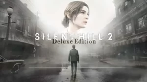 SILENT HILL 2 (Remake)