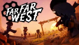 Far Far West
